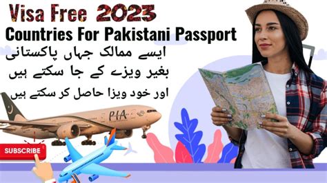 Visa Free Countries For Pakistani Passport Holders 2023 Free Visas