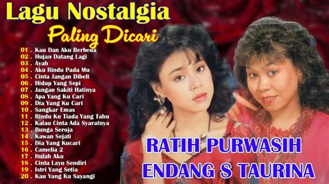 Endang S Taurina Ratih Purwasih Full Album Lagu Tembang Kenangan