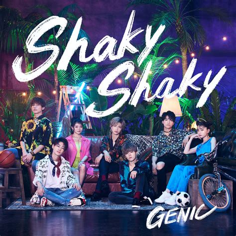 Genic Official On Twitter ／ 6月30日水配信シングル 「shaky Shaky」 リリース決定🙌 夏