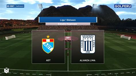 Adt Tarma Vs Alianza Lima Liga Betsson Pes Youtube