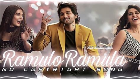 Ramulo Ramula Allu Arjun No Copyright Song Ncs Hindi Songs Youtube