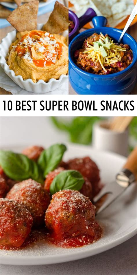 Top 10 Super Bowl Snacks