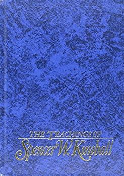 Teachings of Presidents of the Church:... book by Spencer W. Kimball