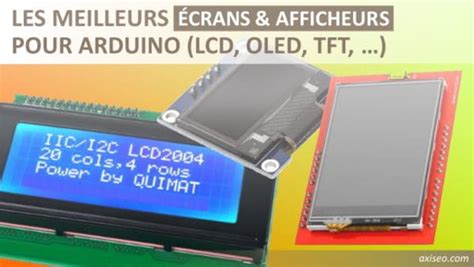 Les Meilleurs Cran Arduino Technologie Oled Lcd Tft I C