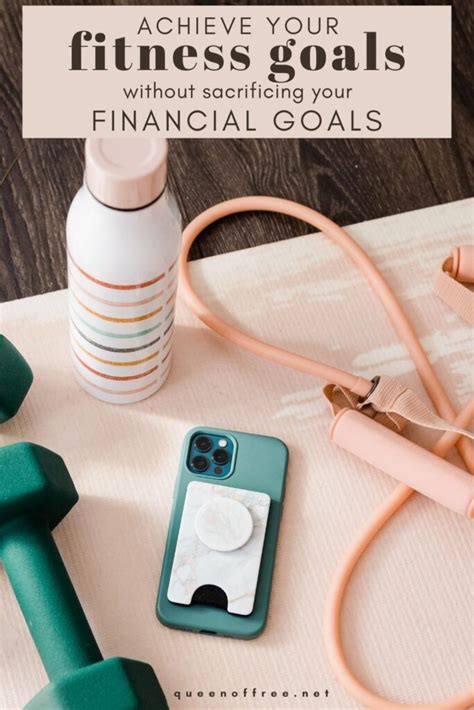 Achieve Your Fitness Goals On A Budget Queen Of Free