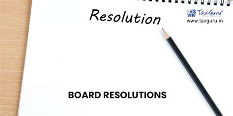 Board Resolutions Through Circulation Under Companies Act 2013