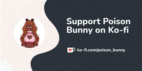 Buy Poison Bunny A Coffee Ko Poisonbunny Ko Fi ️ Where