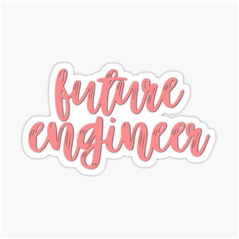 Future Engineer Sticker By Allieweek Redbubble