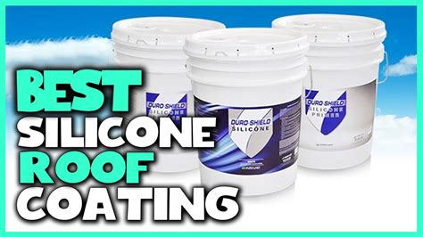 Top 5 Best Silicone Roof Coatings Review 2024 Reflective Acrylic