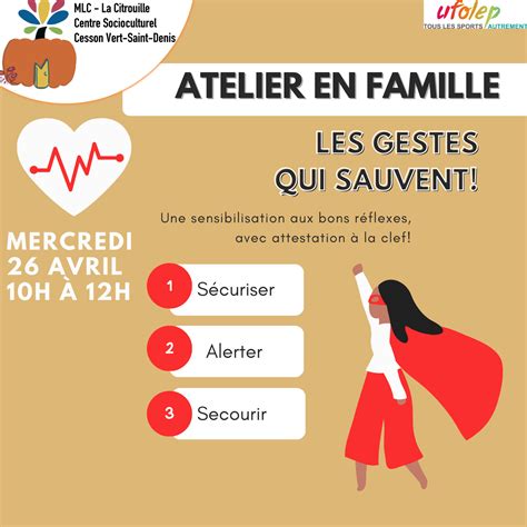 LES GESTES QUI SAUVENT Atelier Famille MLC Houillon