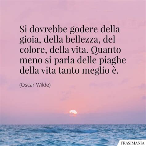 Frasi Sulla Bellezza Della Vita