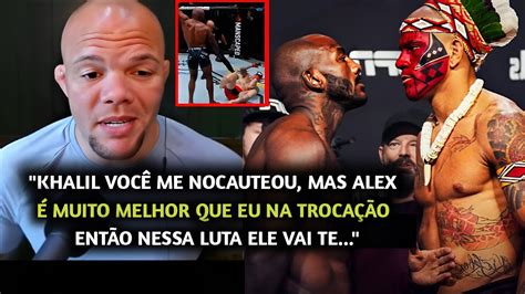 AGORA SURPREENDEU Anthony Smith MANDA A REAL Sobre Khalil E EXPLICA