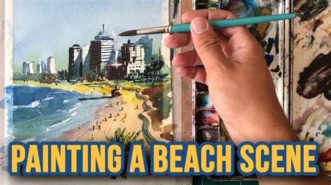 How To Paint A Beach Scene In Watercolor YouTube