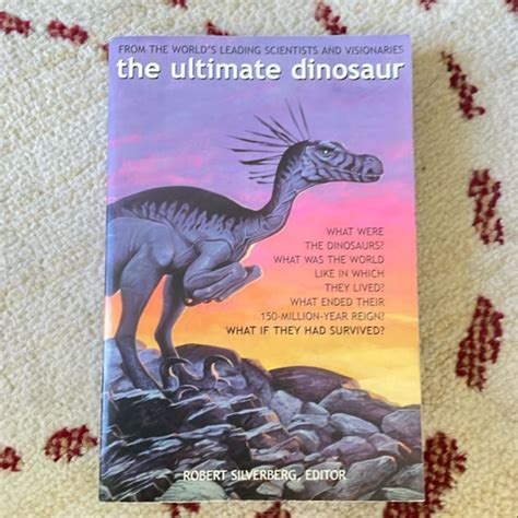 The Ultimate Dinosaur By Robert A Silverberg
