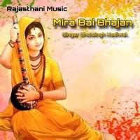 MIRA BAI BHAJAN Song Download: Play & Listen MIRA BAI BHAJAN Rajasthani ...