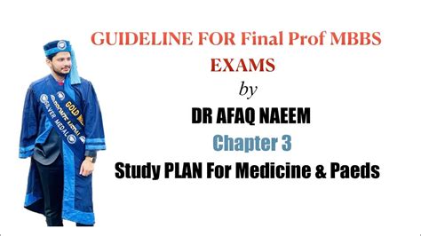 Guideline For Final Prof C Study Plan For Medicine Paeds Youtube