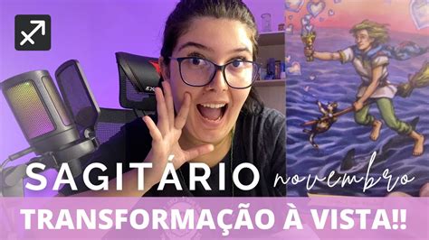 SagitÁrio ♐️ Novembro 2023 😍 Nova Pessoa Novos Rumos ☀️ Youtube