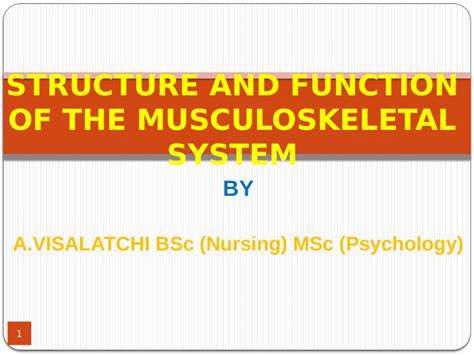 Pptx 1 Structure And Function Of The Musculoskeletal System Pptx Dokumen Tips