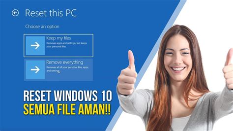 Cara Reset Windows 10 Tanpa Hapus Data Tanpa Harus Install Ulang Youtube