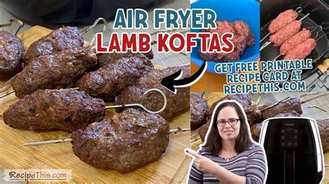 Air Fryer Lamb Kofta Kebabs Easiest Ever Air Fryer Kebab YouTube