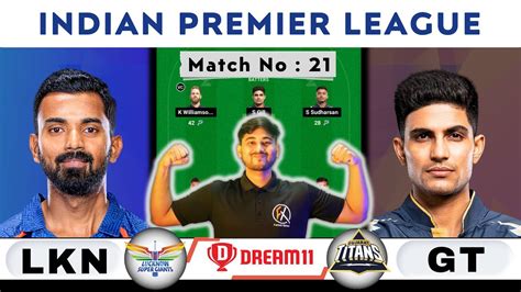 LKN Vs GT LKN Vs GT Dream11 LKN Vs GT Dream11 Prediction Lucknow Super