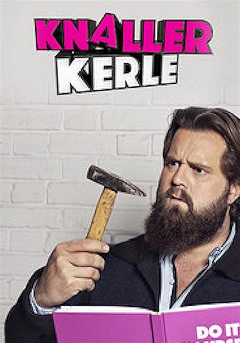 Knallerkerle Stream Jetzt Serie Online Finden Anschauen