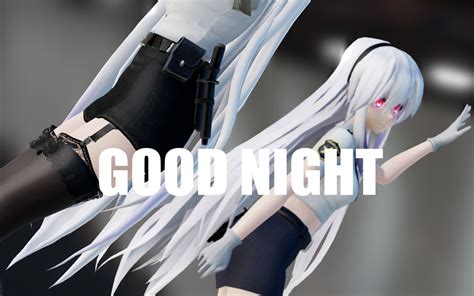 【mmd】good Night哔哩哔哩bilibili