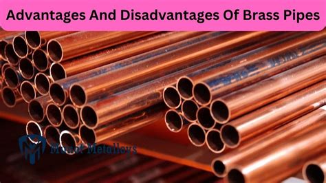 Advantages And Disadvantages Of Brass Pipes