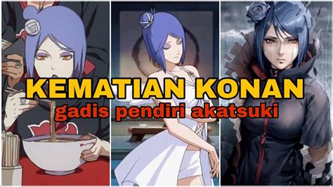 Kematian Konan Sejarah Singkat Sang Pendiri Akatsuki Youtube