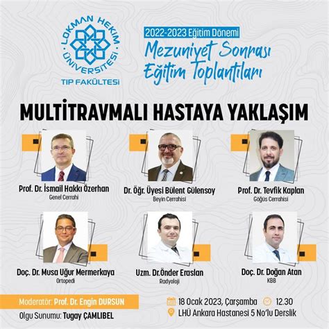 MULTITRAVMALI HASTAYA YAKLAŞIM Lokman Hekim Üniversitesi Lokman