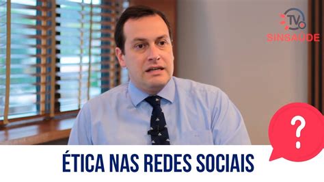 Ética Nas Redes Sociais Youtube