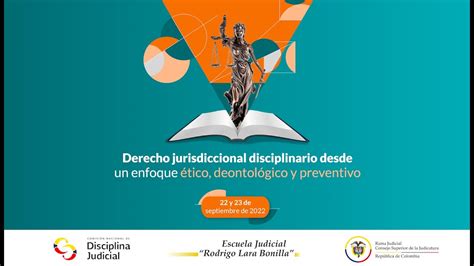 Invitación Presidenta Comisión Nacional De Disciplina Judicial Jornadacndj2022 Youtube