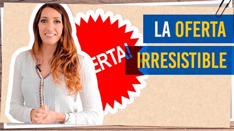 Taller Como Crear Una Oferta Irresistible Judit Catalá Caja de Cursos