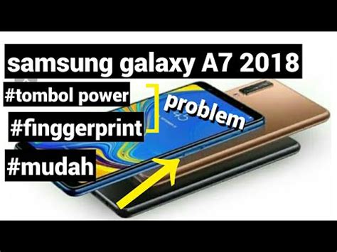 Samsung A Tombol Power Dan Fingger Print Rusak Switch Power