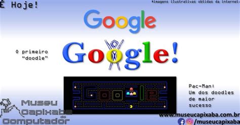 O Primeiro Google Doodle De Mcc Museu Capixaba Do Computador