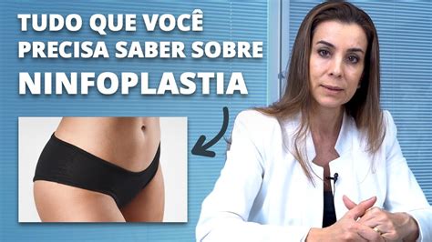 Ninfoplastia A Cirurgia Pl Stica Da Regi O Ntima Youtube