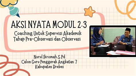 Aksi Nyata Modul Coaching Untuk Supervisi Akademik Tahap Pra