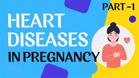 Heart Diseases In Pregnancy Part 1 Prof Dhammike Silva Youtube