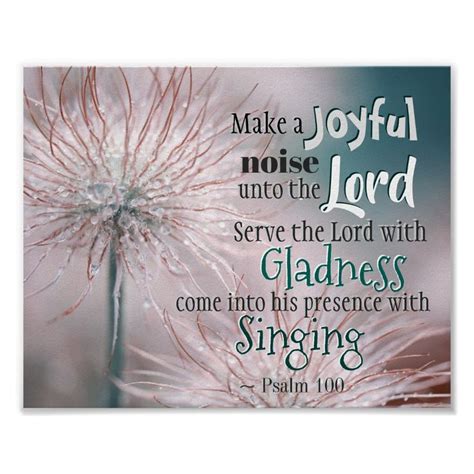 Psalm 100 1 2 Make A Joyful Noise Unto The Lord Poster Zazzle