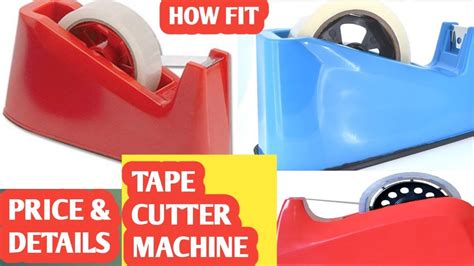 Price And Benefits Of Super Special Cello Tape Cutter Cello Tape End Kho