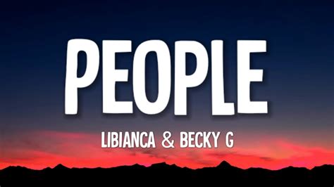 Libianca People Lyrics Ft Becky G Youtube