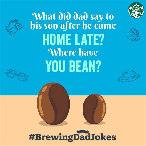 Starbucks India On Twitter Dad S Got A Joke Game As Strong As Our