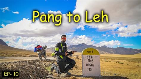 KOLKATA TO LADAKH BIKE TRIP 2022 Day 9 Sarchu To Leh Ladakh Episode