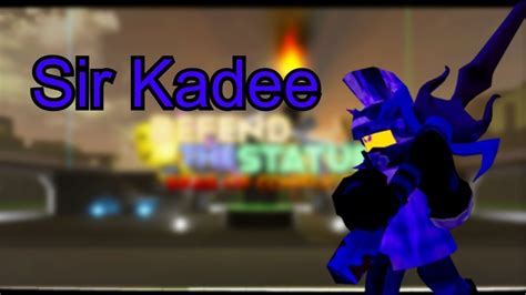 Defend The Statue Sir Kadee Youtube