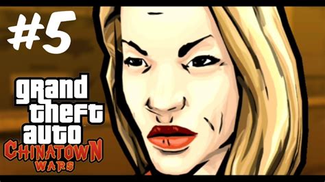 Grand Theft Auto China Town Wars 5 YouTube