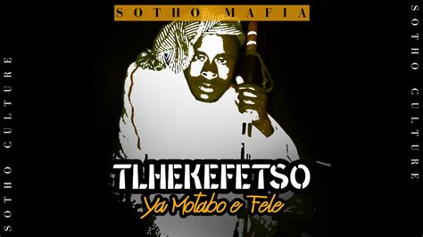 Sotho Mafia Tlhekefetso Ya Motabo E Fele Official Audio Single