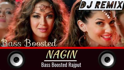 Nagin Dance High Bass Boosted Songs Dj Remix Music Club India