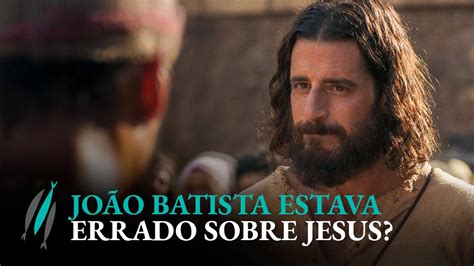 Jo O Batista Estava Errado Sobre Jesus Cena De The Chosen Youtube