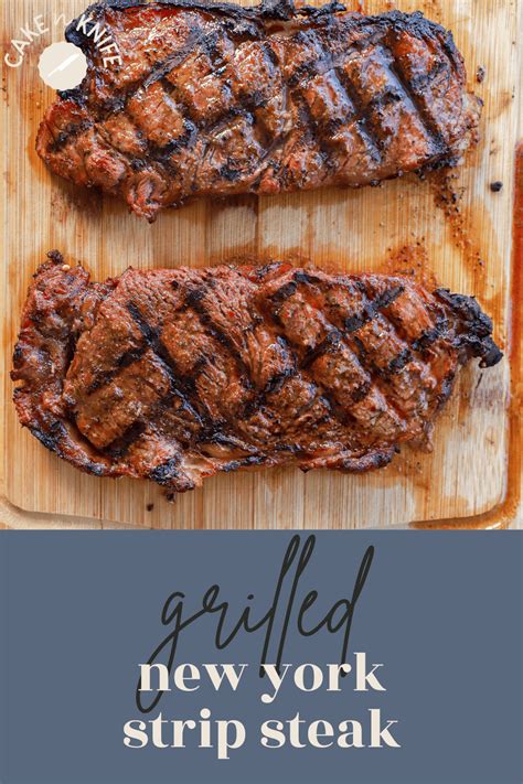 How To Cook New York Strip Steak (Perfectly, Every Time!) | Cake 'n Knife