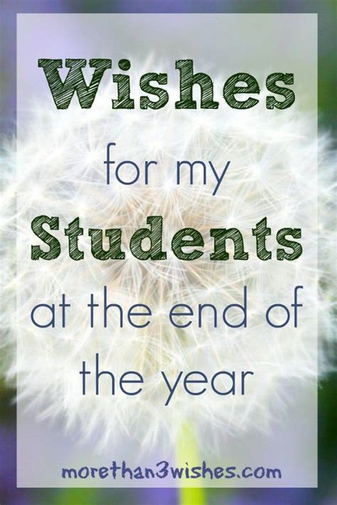 Wishes For My Students At The End Of The Year At